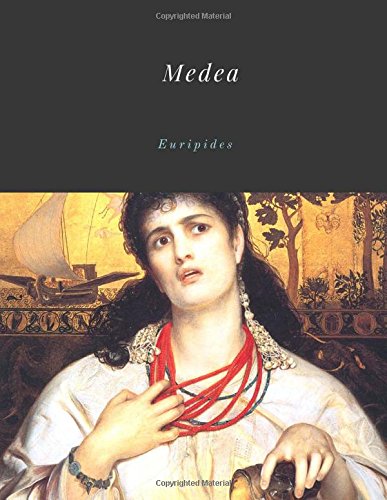 Medea by Euripides von CreateSpace Independent Publishing Platform